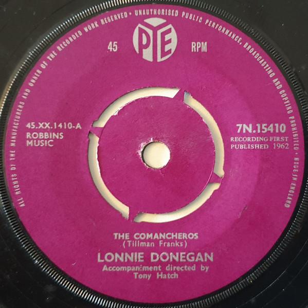 

7-дюймовая пластинка LONNIE DONEGAN The Comancheros 7N15410 Pye Records 1962 Великобритания Поп Б/у