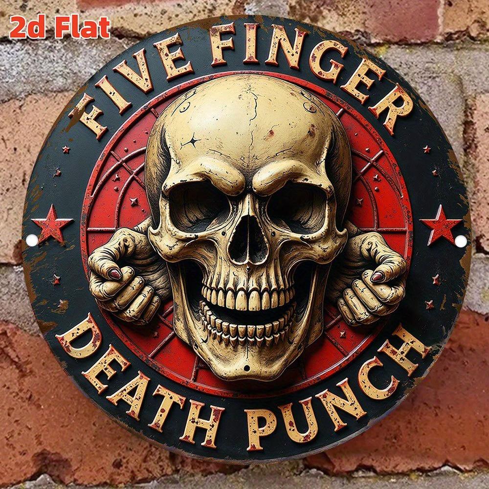 Hochauflösendes Metallblechschild Five Finger Death Punch Totenkopf Vintage Runde Wandkunst Dekoration für Rockmusik-Fans Bar und Man Cave D