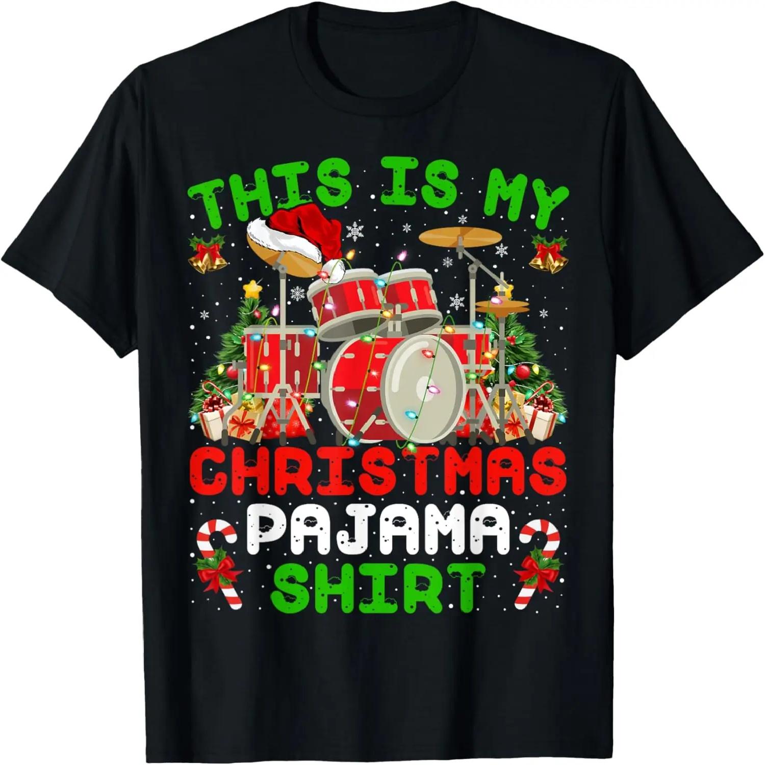 Funny This Is My Christmas Pajama Shirt Drum Kit Christmas T-Shirt XXXXXL чёрный