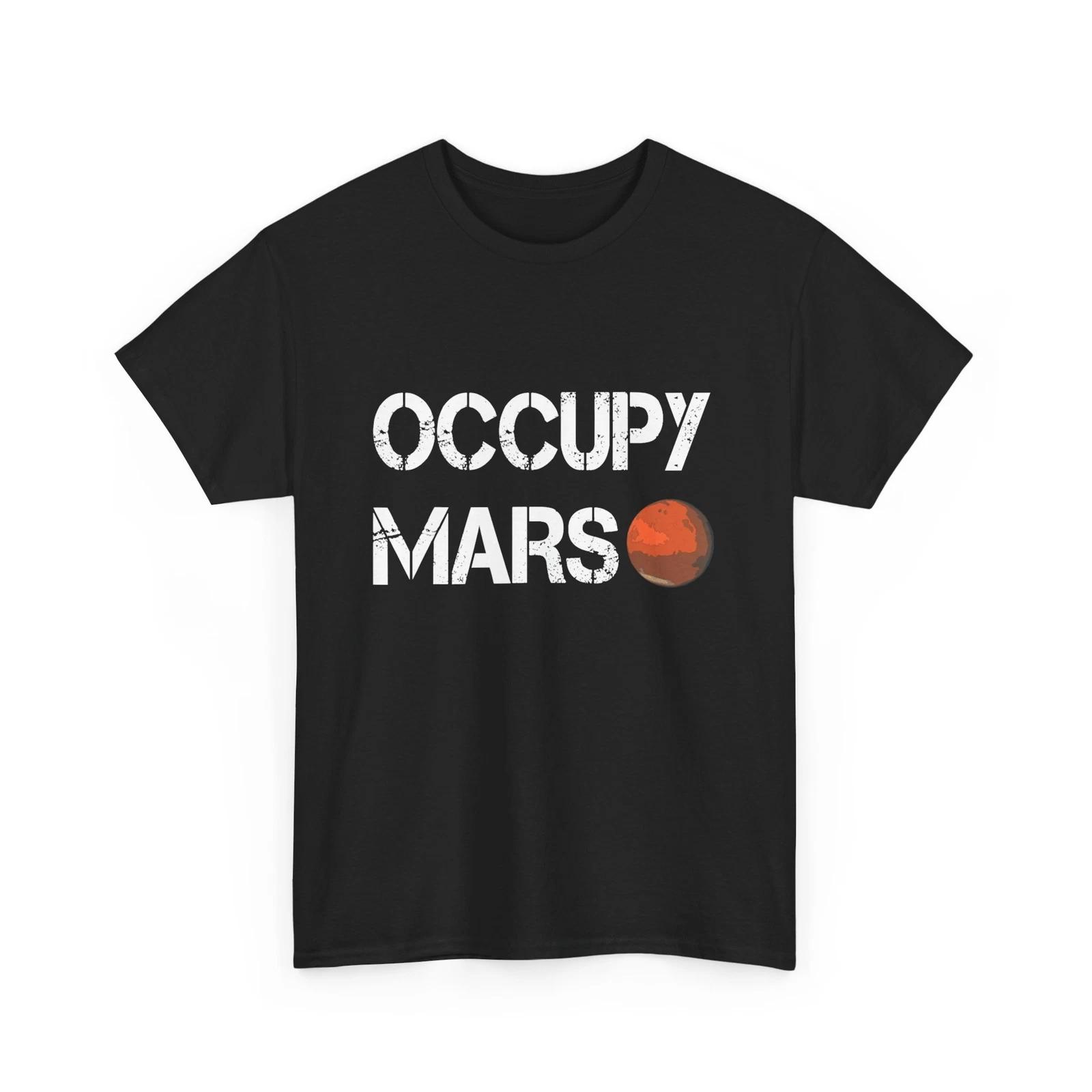 The Explorer Occupy Mars Space Lovers Women Men T shirt S