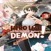 The Hero Life of a SelfProclaimed Mediocre Demon 3 by Shiroichi... 9781646513369