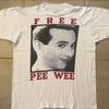Pee Wee Herman Free Pee Wee White Unisex Shirt Adult Tee BL2.594