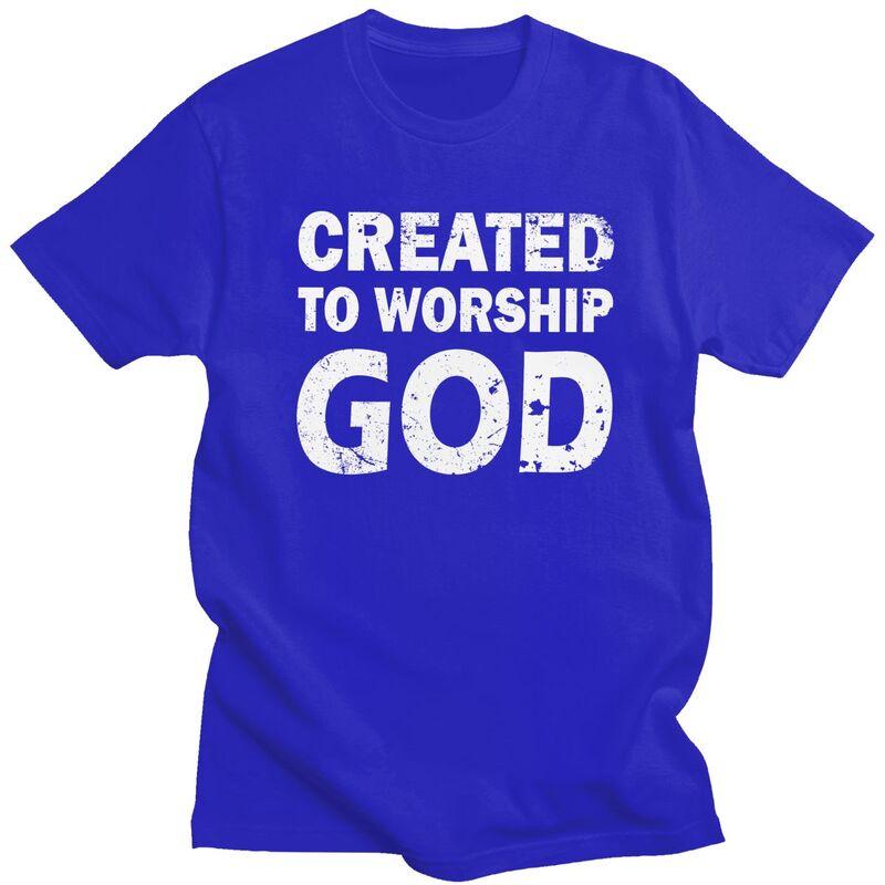 Created To Worship God T Shirts 100 Cotton Tee Tops Streetwear O Neck Tshirts Fashion Short Sleeve Clothing For Men
