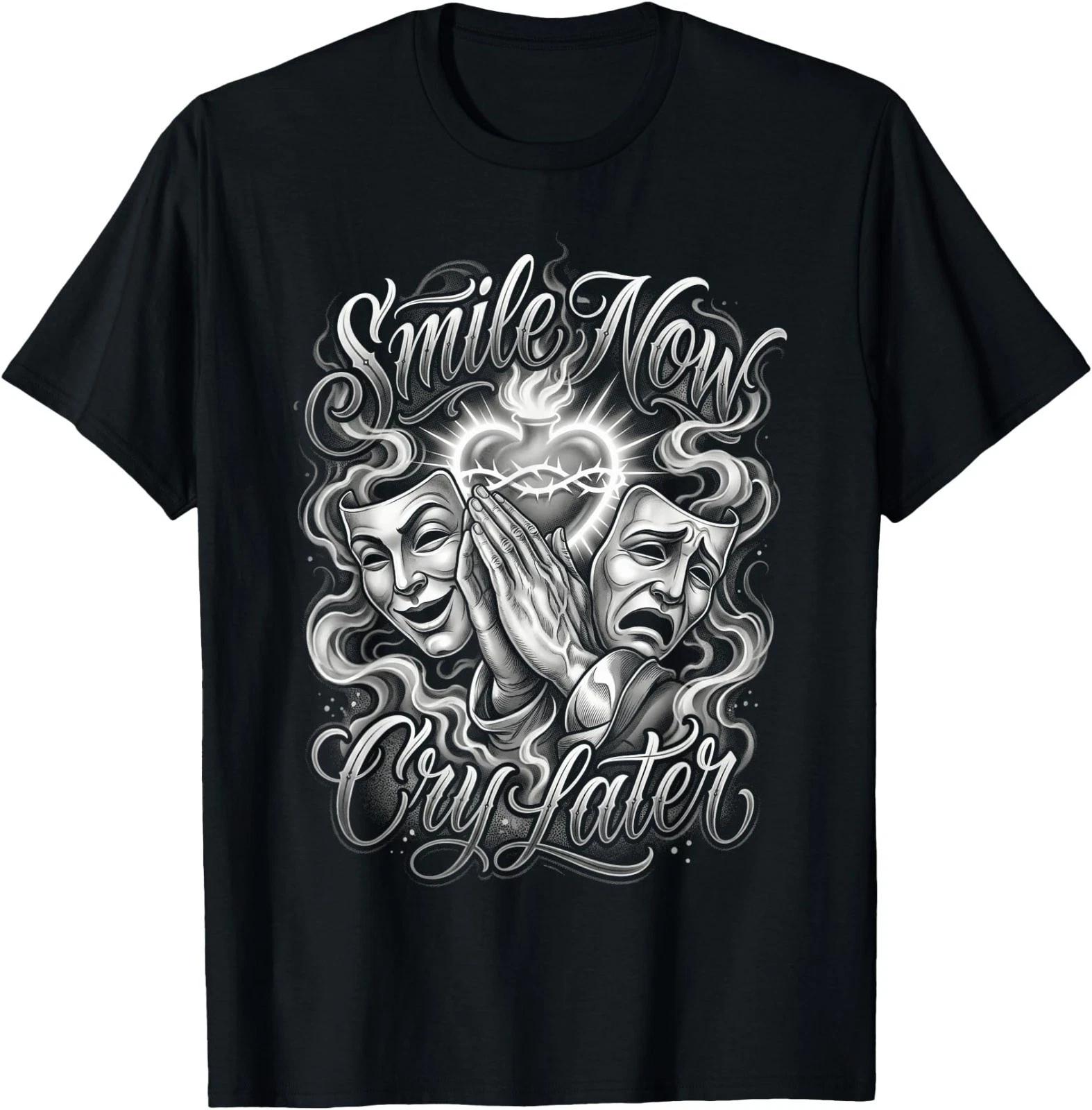 Smile Now Cry Later Sacred Heart Chicano Art T-Shirt L