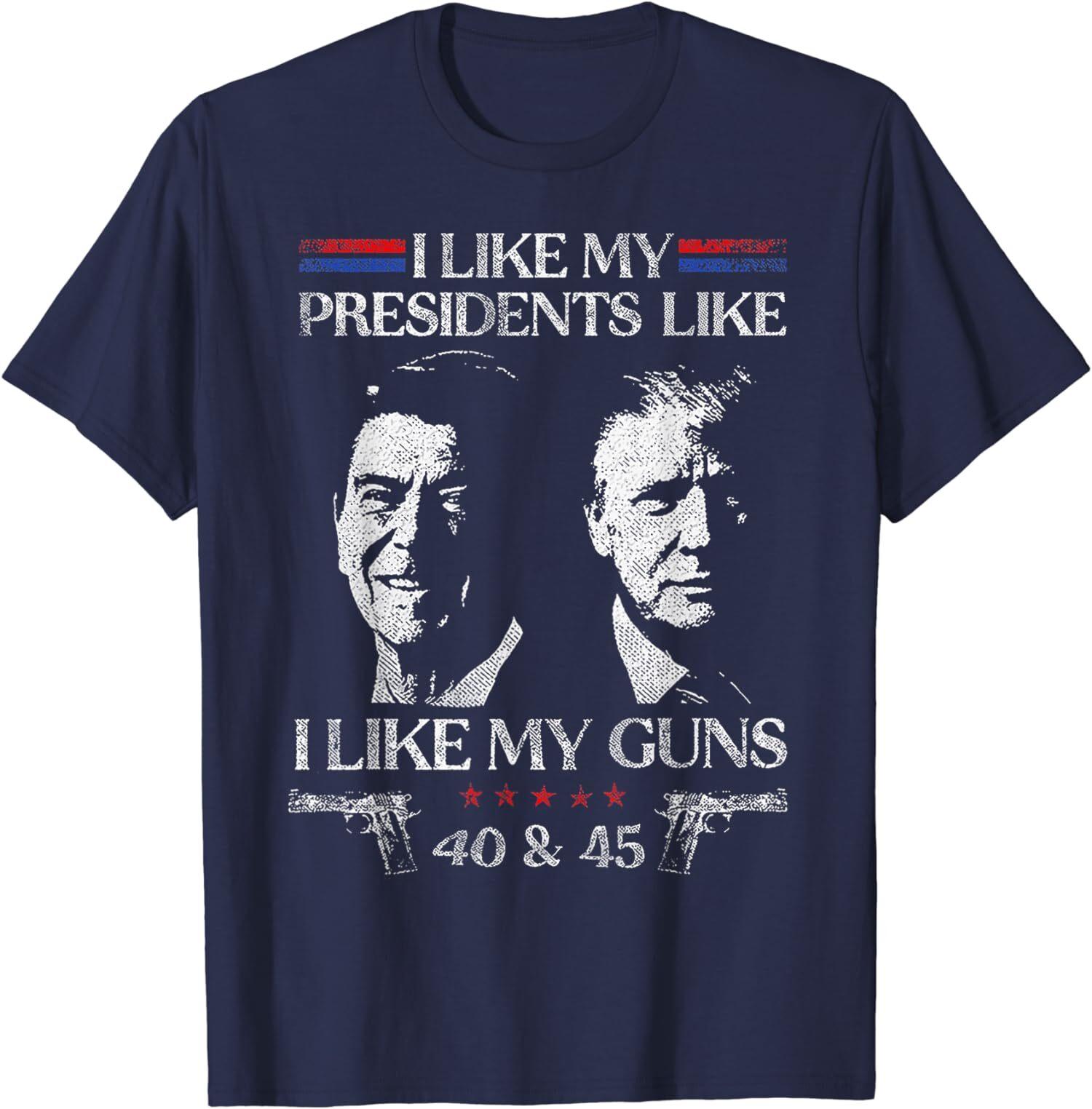 I Like My Presidents like I Like My Guns 40 45 Unisex T-shirt L