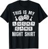 Cool Board Games For Men Women Lucky Game Night Gaming Lover Gift Unisex T-Shirt