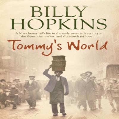 Tommys World The Hopkins Family Saga Book 3 by Billy Hopkins Paperback Book 9780755359592