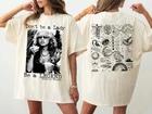 Stevie Nicks Shirt, Don t Be A Lady Be A Legend Multicolor T-Shirt 4XL