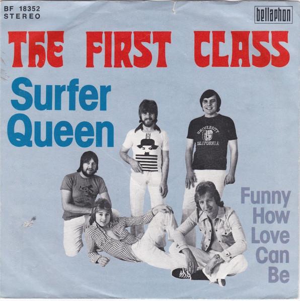 

7inch Record FIRST CLASS Surfer Queen BF18352 Bellaphon 1975 UK Rock Used