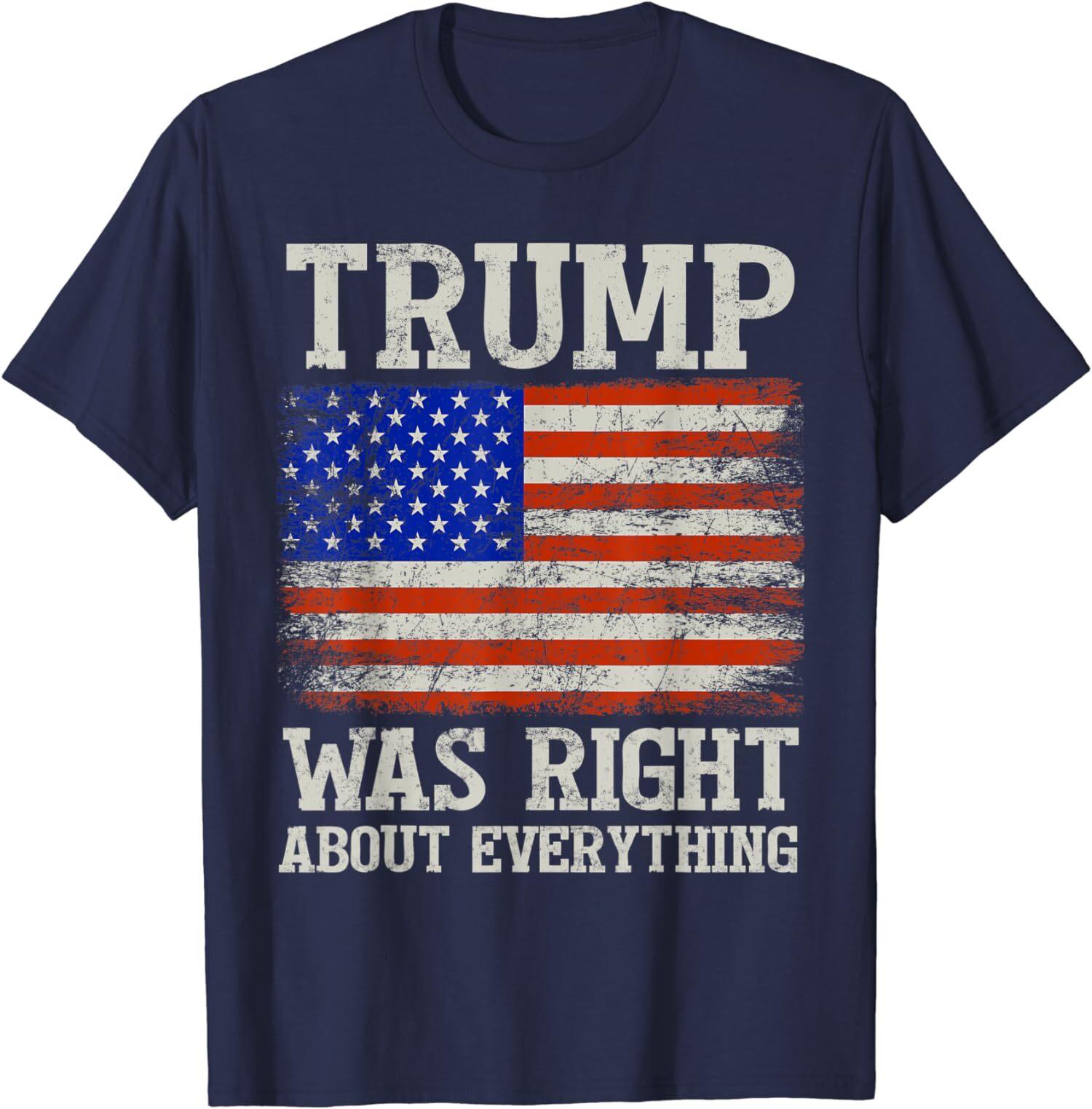 Trump Was Right About Everything - Vintaje USA Unisex T-Shirt S