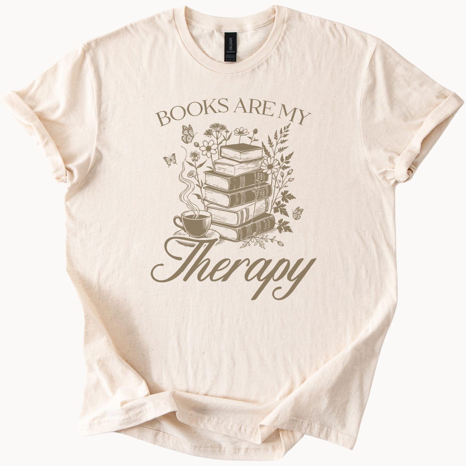 Books Are My Therapy Graphic T Shirt Book Lover Reading Shirt Stack of Books Floral Coffee Cup Tee Gift for Readers Bookworm Apparel 100
