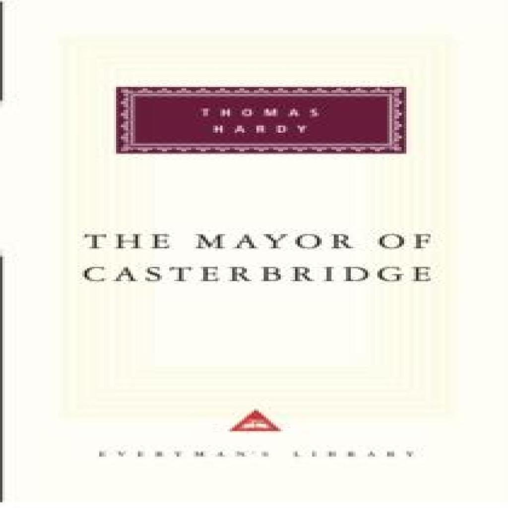 The Mayor Of Casterbridge by Thomas Hardy Hardback Book 9781857151480