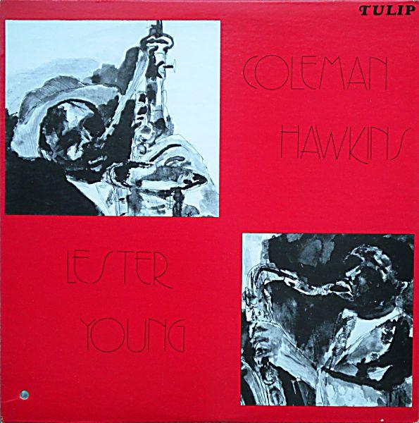 

LP Record COLEMAN HAWKINS LESTER YOUNG Coleman Hawkins Lester Young 1943 TLP105 TULIP RECORDS Canada Jazz Used