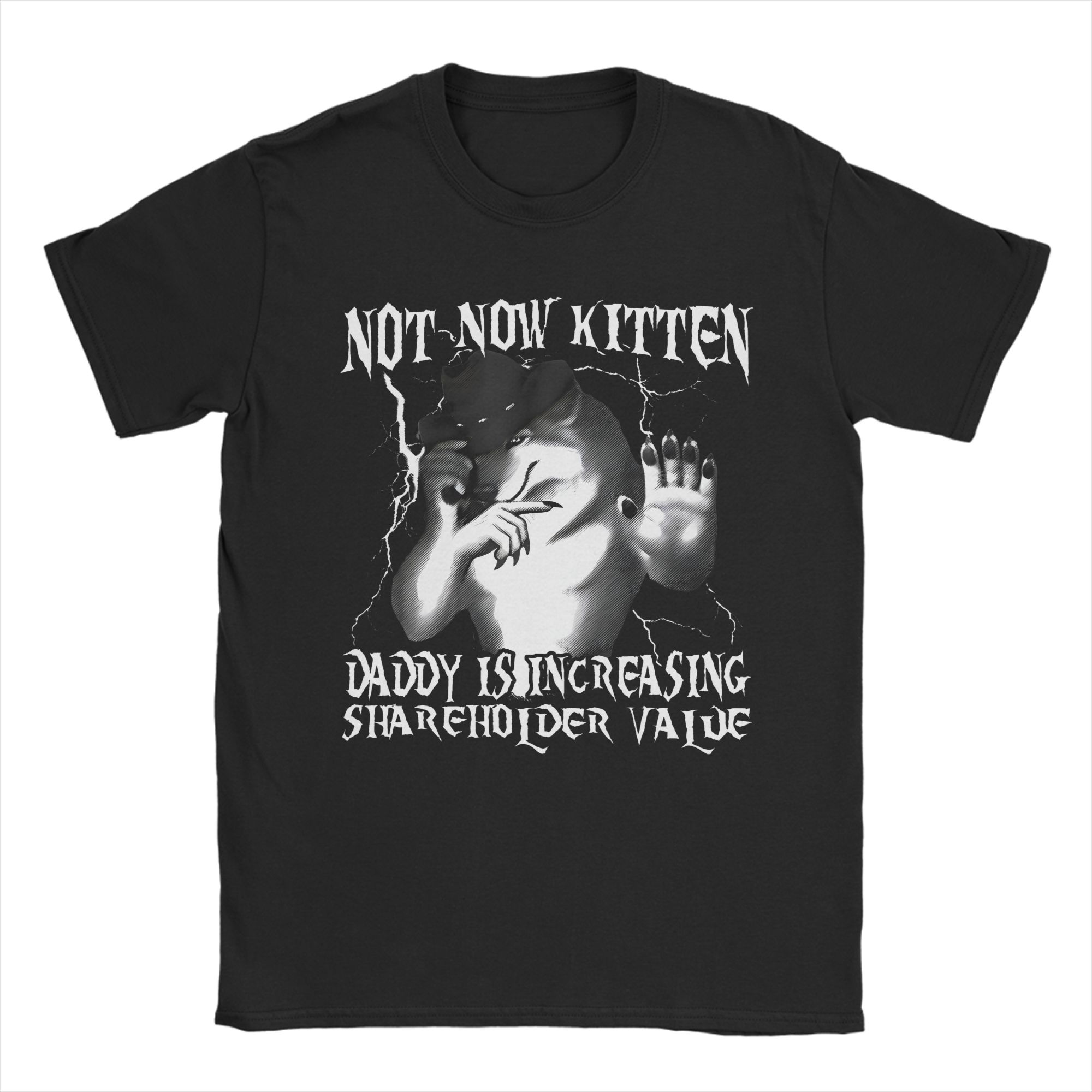 

T Shirt Not Now Kitten Daddy Increasing Shareholder Value Alpha Wolf 100% Cotton T-Shirts Tshirt for Men s Short Sleeve Clothes 5XL різнокольоровий
