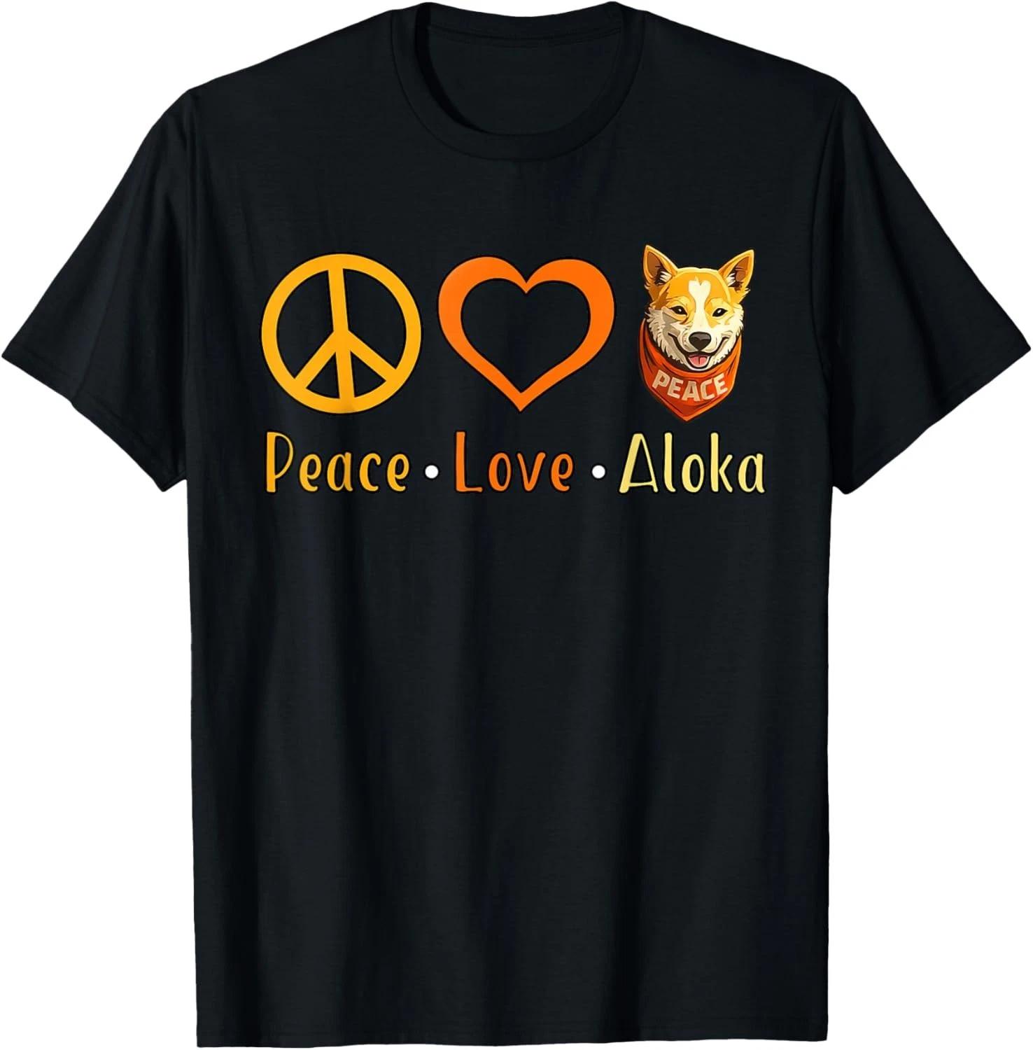 Funny Peace Love Aloka The Peace Dog for Men Women Gift Unisex T-Shirt S