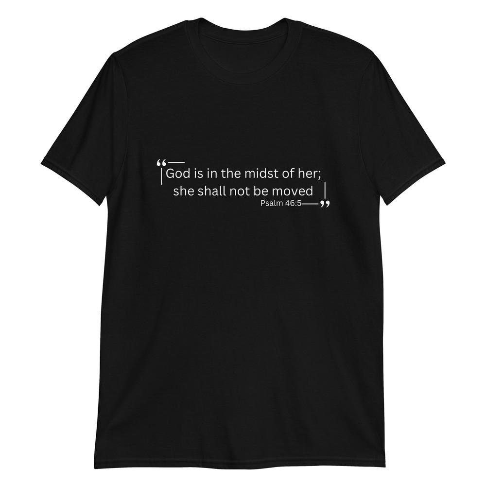

Psalm 46:5 Divine Strength T-Shirt 4XL