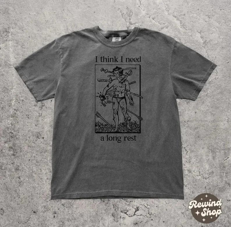 I Think I Need A Long Rest Shirt - DND Graphic Tee - Funny Dungeo S