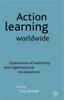 Kniha Action Learning Worldwide : Experiences of Leadership and Organizational Development