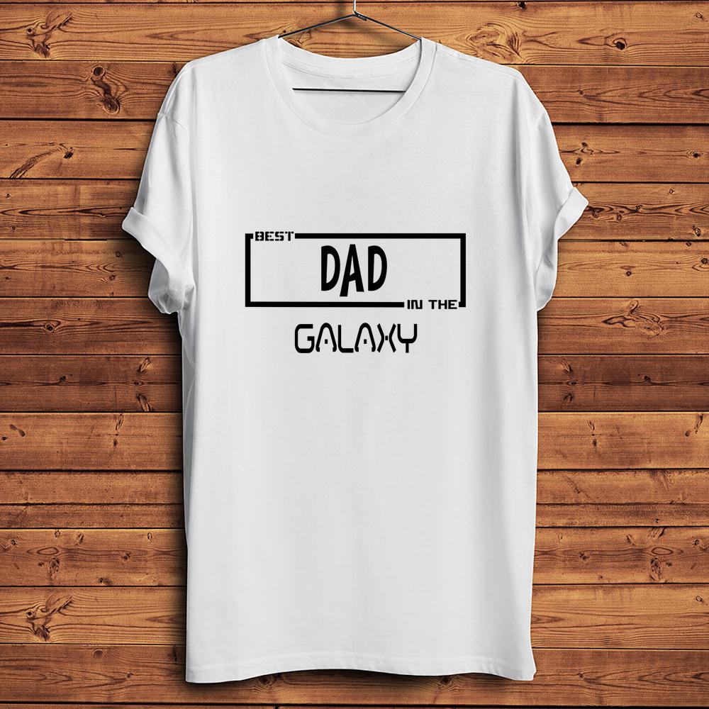Best Dad Daddy in The GalaxyFunny TShirt UnisexHomme Summer White Casual Breathable Print TeeCool Fathers Day Gift Tshirt