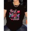 Women Best Mom Ever T-Shirt Black White Heart Motif Trendy Text Sturdy Comfortable Indoor Outdoor Mom Gift Top