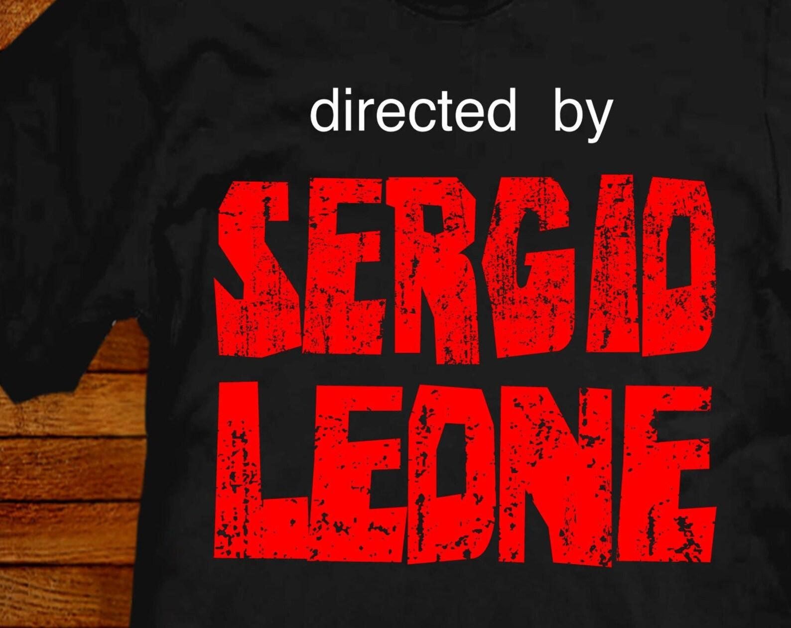 Sergio Leone T shirt: Western Film Director Tribute, Funny Parody M