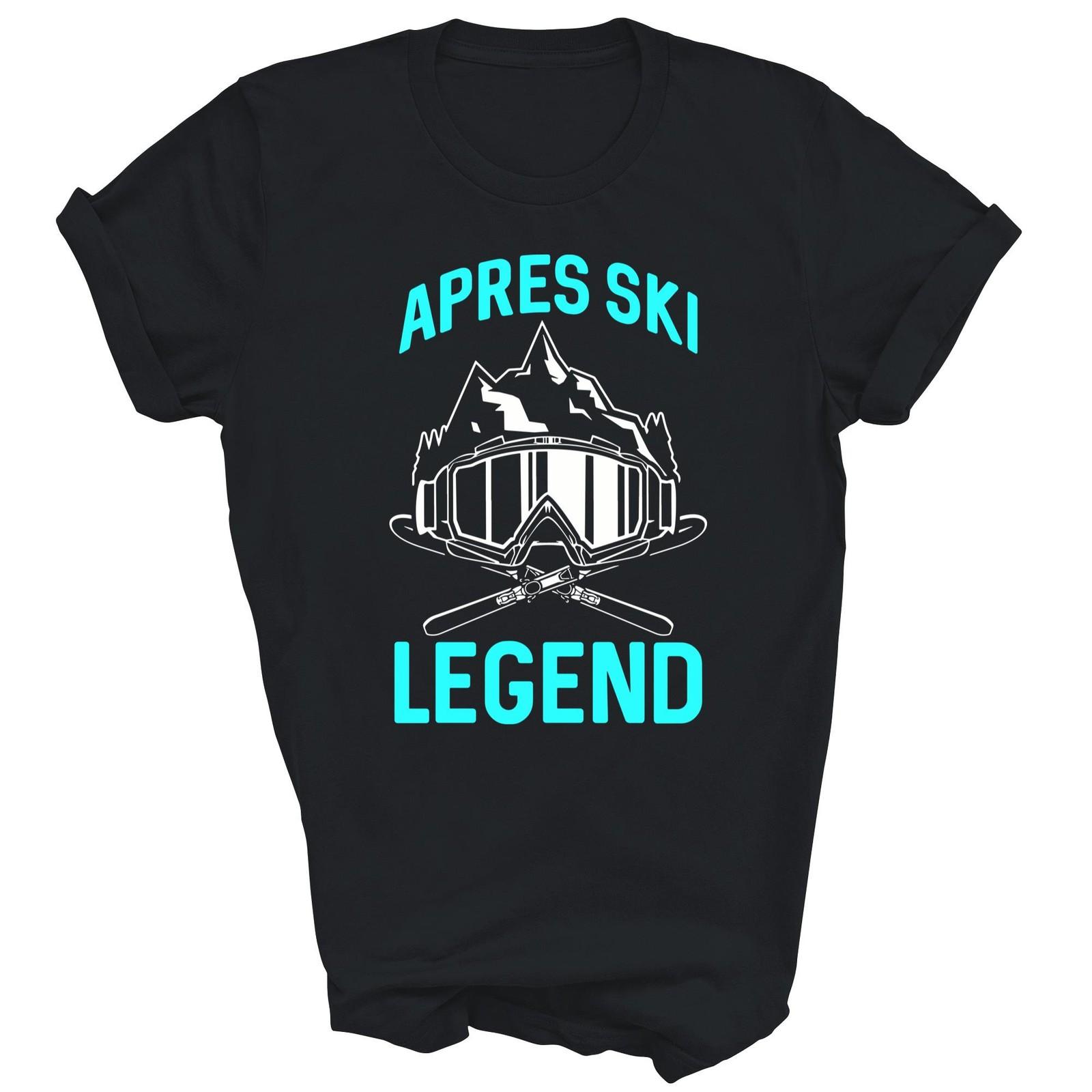 Apres Ski Legend Lover Funny Skier Winter Unisex Shirt Gift S