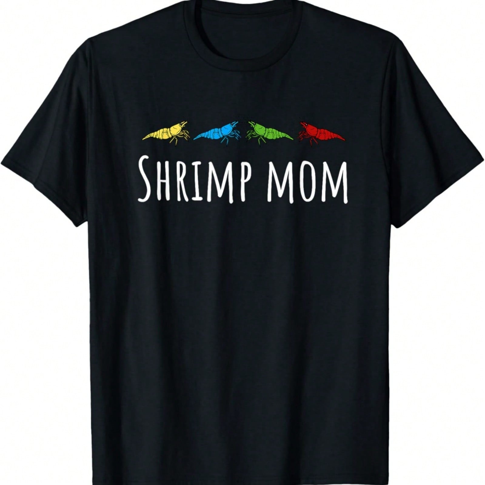Shrimp Mom Cherry Shrimp Neocaridina Aquarium Fish T-Shirt S