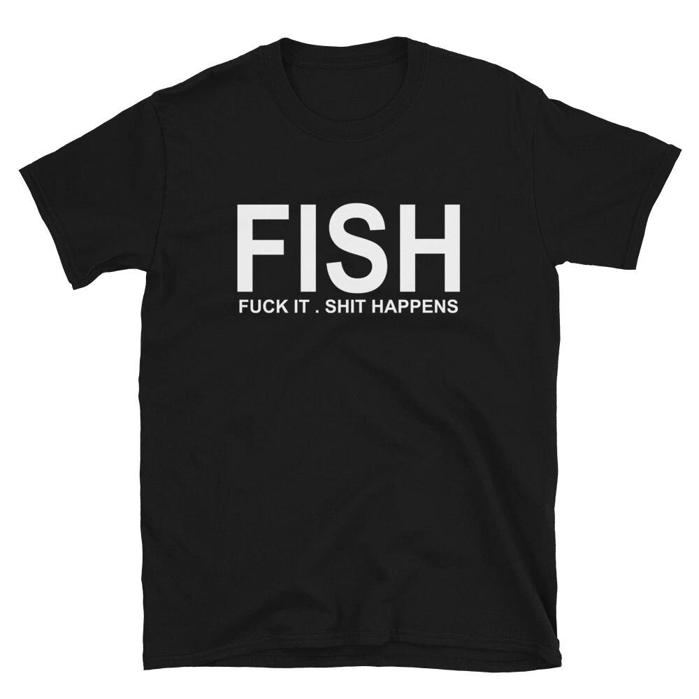 FISH Sarcastic Sarcasm Funny T-Shirt 3XL