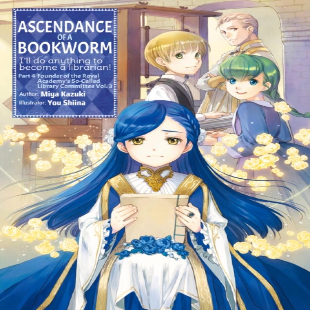 Ascendance of a Bookworm Part 4 Volume 3 by Miya Kazuki Paperback Book 9781718356146
