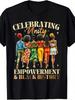 Men's And Women's Proud Black History Month T-Shirts | T-Shirts Celebrating Unity, Strength And Black