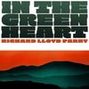In the Green Heart by Richard Lloyd Parry Hardback Book 9781787335097