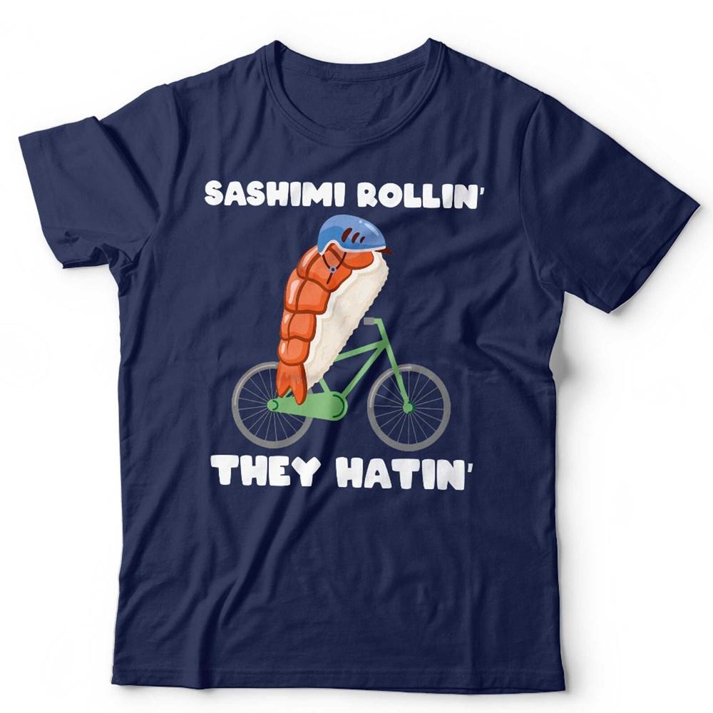 Sushi T Shirt Sashimi Rollin They Hatin Unisex Kids Food Foodie Funny Cycling S