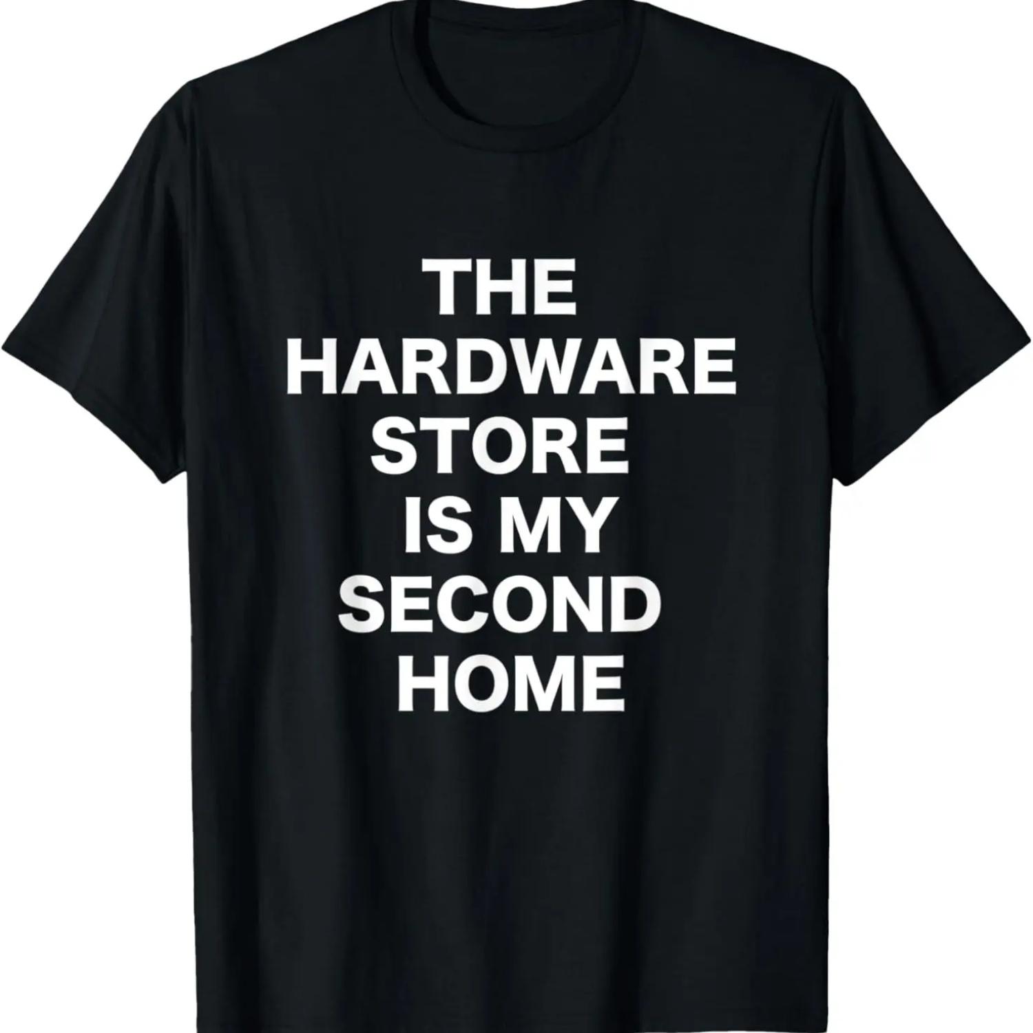 The Hardware Store is My 2nd Home Funny Dad _ Husband T-Shirt S чёрный