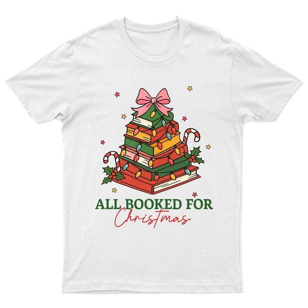 All Booked For Christmas TShirt Unisex Gift Retro Seasonal Funny Xmas Santa c