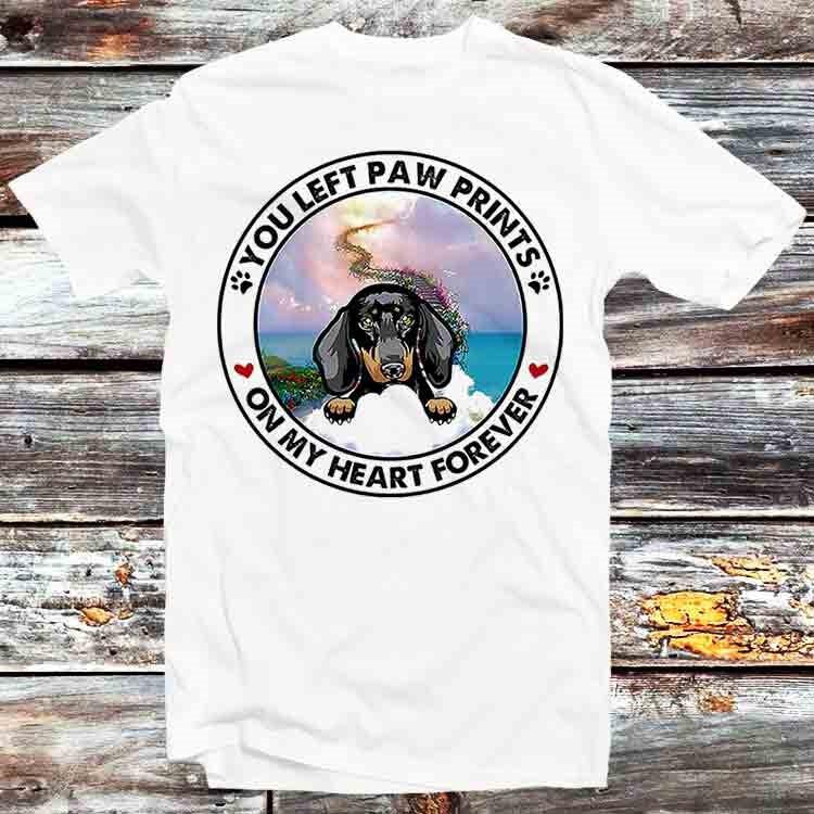 

Dachshund You Left Paw Prints On My Heart Forever T Shirt B1282 L