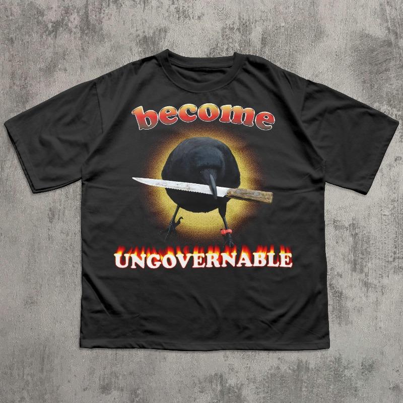 Become Ungovernable Funny Crow With Knife Meme TShirt Crow Shirt Funny Sayings Tee Silly Joke Tshirt Cringe Tees S