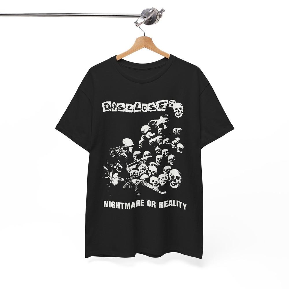 DISCLOSE Shirt  Nightmare or Reality Apocalypse Continues Dbeat Unisex Shirt Unisex T-Shirt S