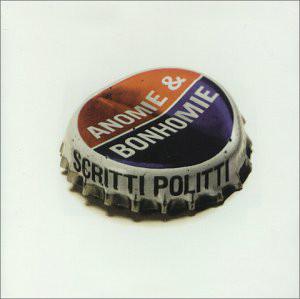 

CD SCRITTI POLITTI Anomie Bonhomie VJCP68129 Virgin 1999 Japan Dance Electronica Used