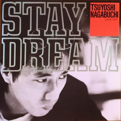 CD TSUYOSHI NAGABUCHI - STAY DREAM CA321301 Express 1986 Japan Japanese Pop/Rock Used