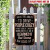 Retro Vintage Metal Sign I Drive People Crazy Home Bar Garage Decor 30x20cm