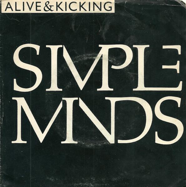 

7inch Record SIMPLE MINDS - Alive & Kicking VS1287 Virgin 1985 Canada Rock Used