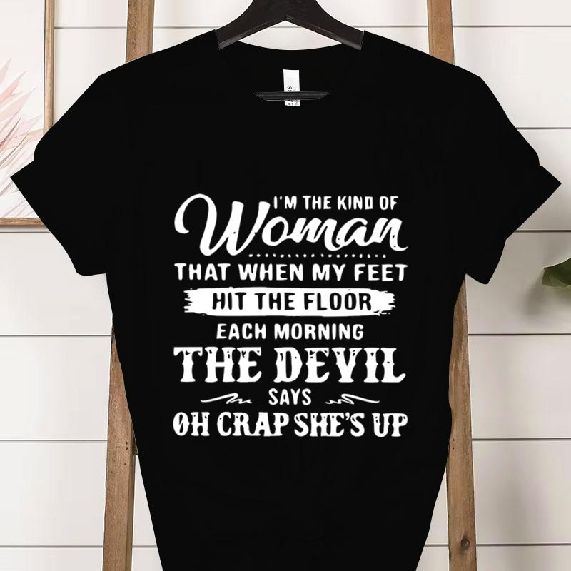 Soy el Tipo de Mujer Moda Camisetas para Mujer Casual Manga Corta El Diablo Dice Oh Mierda Está Despierta Camiseta Gráfica Ropa