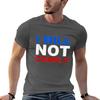 I Will Not Comply Tshirt T Shirt Unisex Cotton Unisex T Shirt Designer T Shirts For Unisex Cotton Tshirt