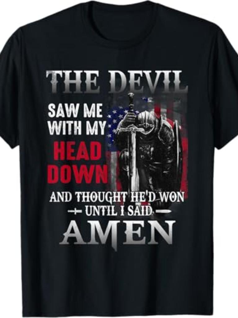 Devil Saw Me with My Head Thought He'd Won Until I Said Amen T-Shirt Casual Crew Neck Short Sleeve