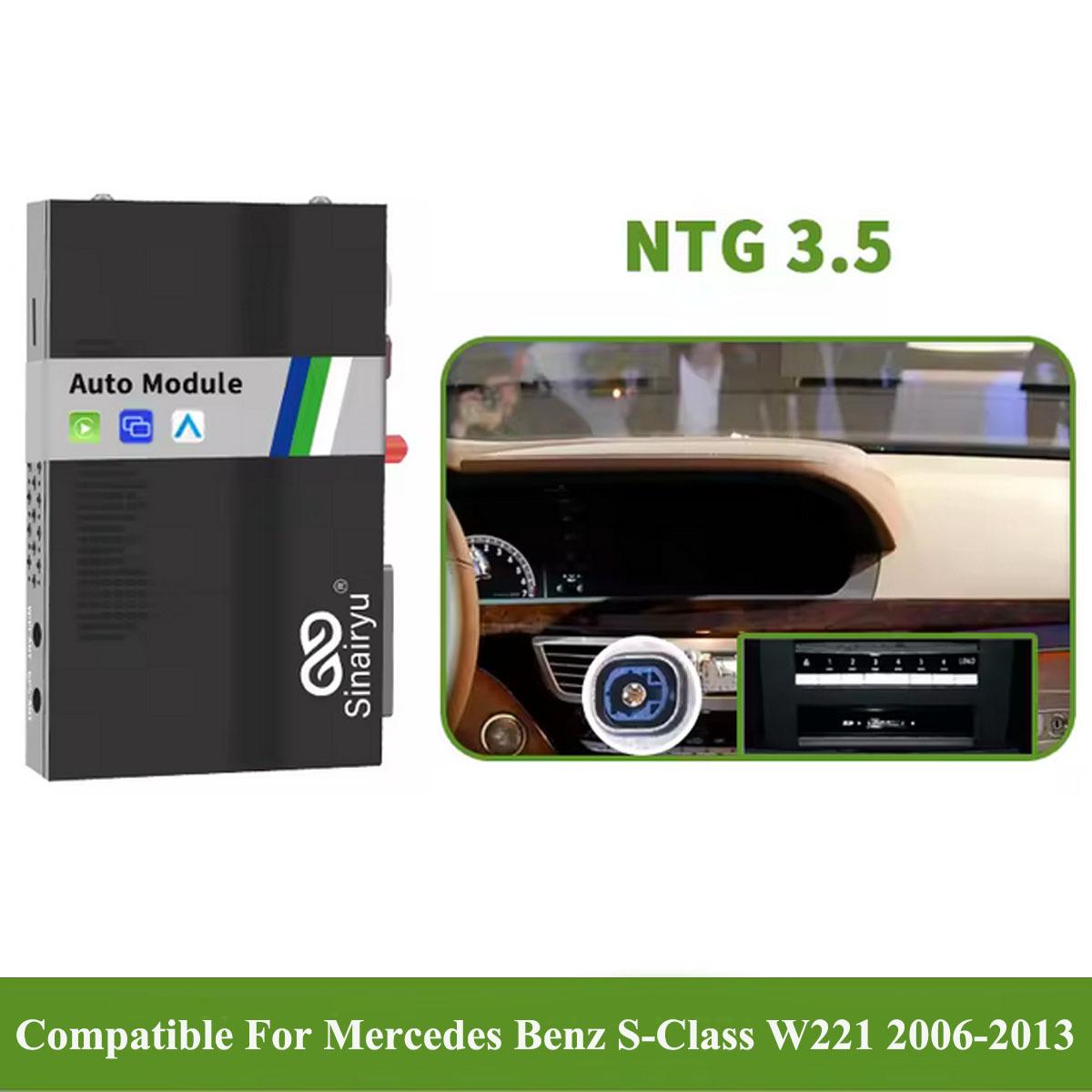 

Sinairyu Wireless Apple CarPlay Android Auto совместим с Mercedes Benz S-Class W221 2006-2013 NTG3.0 NTG3.5 Mirror-Link For NTG 3.5