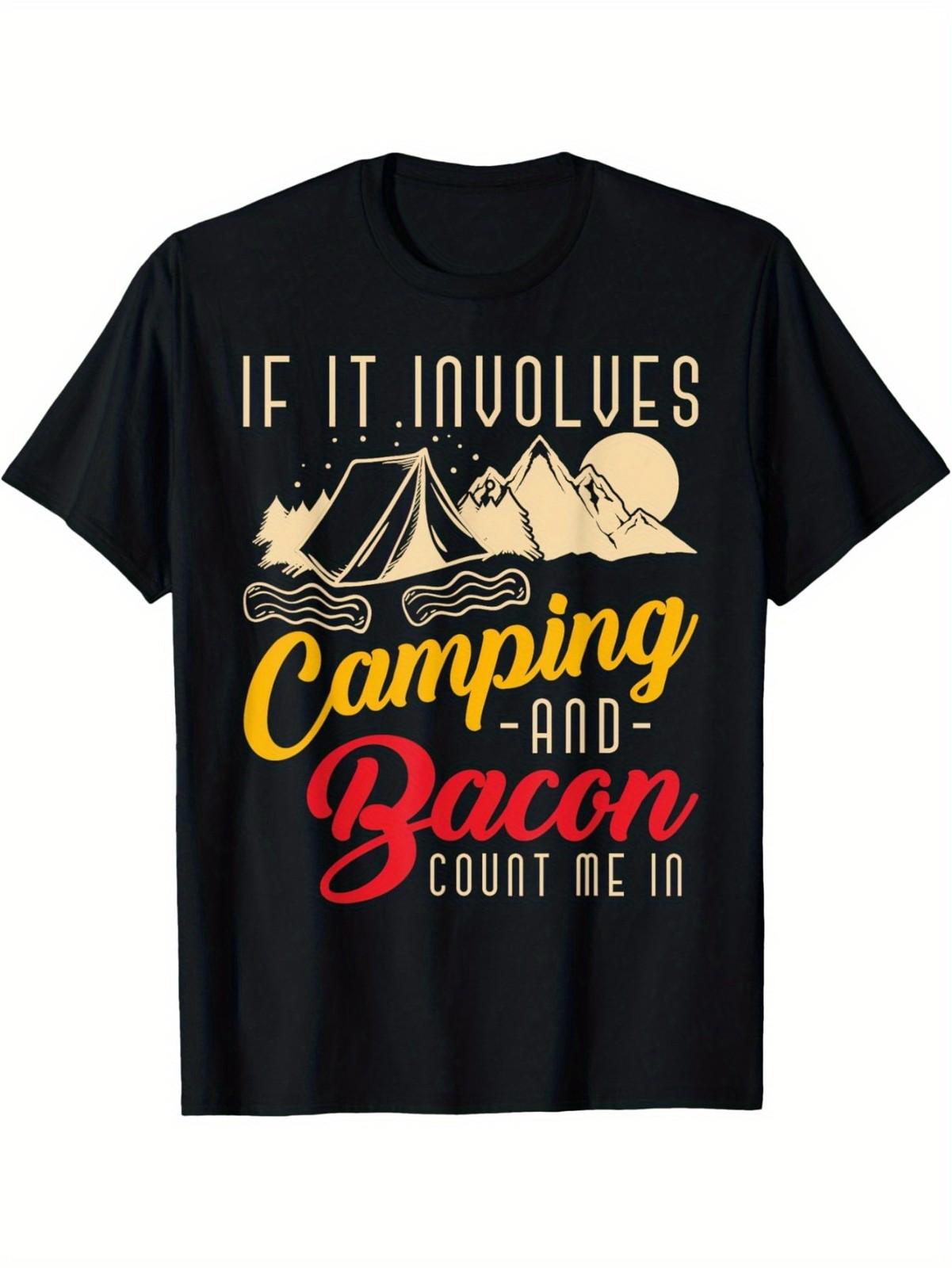 1pc Men s If It Involves Camping and Bacon Count Me In Funny Graphic T-Sh S