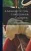 Libro A Memoir of Gen. Christopher Gadsden..