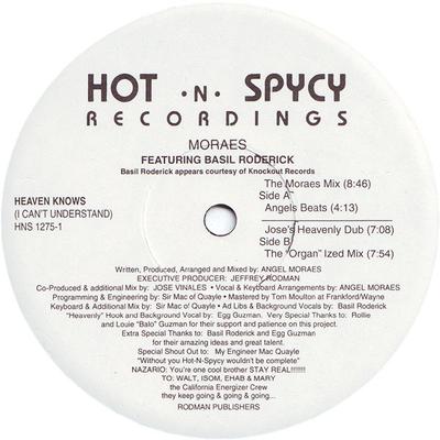 12-inch plaat ANGEL MORAES, BASIL RODERICKS - Heaven Knows (Ik kan het niet begrijpen) HNS12751 Hot 'N' Spycy 1994 US Dance & Electronica Gebruikt