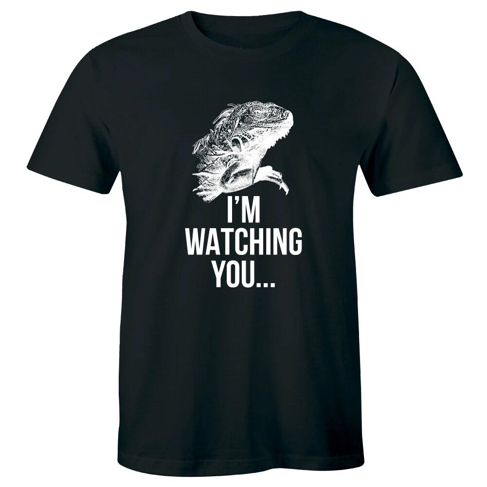 

I m Watching You Men s T-Shirt Funny Iguana Lizard Shirt Gift Ideas 3XL