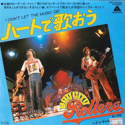 7inch Record BAY CITY ROLLERS - Don't Let The Music Die / The Way I IER20360 ARISTA 1977 Japan Pop Used